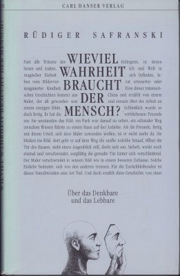 gebrauchtes Buch – Rüdiger Safranski – Wieviel Wahrheit braucht der Mensch?