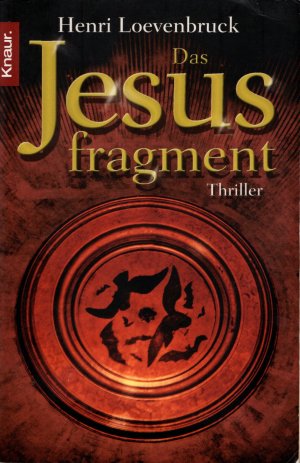 gebrauchtes Buch – Henri Loevenbruck – Das Jesusfragment