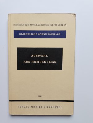 antiquarisches Buch – Dr. Eduard Bornemann – Auswahl aus Homers Ilias