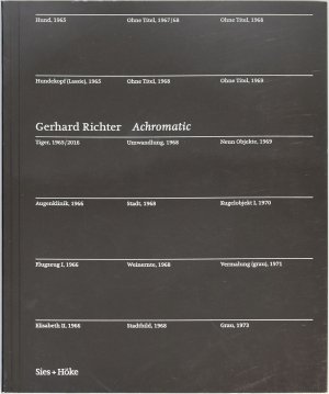 Gerhard Richter. Achromatic.