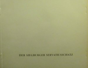 antiquarisches Buch – Siegburg-Kirchen-Sankt Servatius-Goldschmiedekunst-Goldschmiedekunst-Nikolaus von Verdun-Schatzkammer - Peters – Der Siegburger Servatiusschatz.