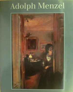 gebrauchtes Buch – Adolph Menzel-Biographien-Bildbände - Hütt – Adolph Menzel.