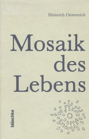gebrauchtes Buch – Deutsche Literatur 20 – Mosaik des Lebens.
