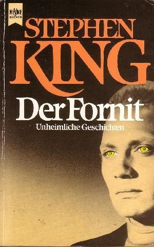 gebrauchtes Buch – Stephen King – Der  Fornit unheimliche Geschichten - Heyne-Bücher6888