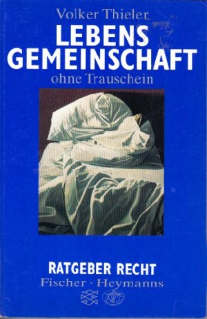 gebrauchtes Buch – Volker Thieler – Lebensgemeinschaft ohne Trauschein Ratgeber Recht