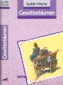 gebrauchtes Buch – Isolde Heyne – Gewitterblumen