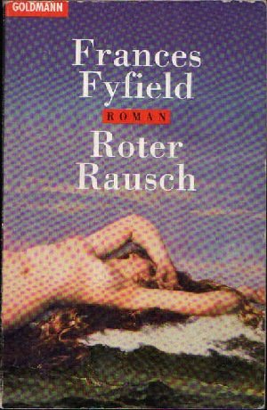 gebrauchtes Buch – Frances Fyfield – Roter Rausch