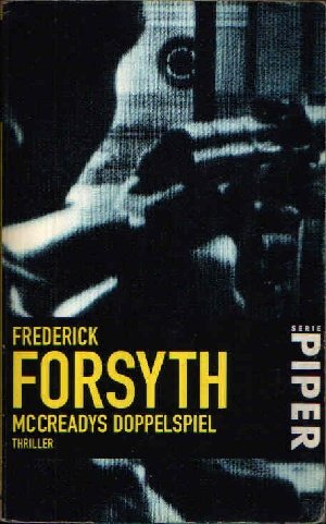 gebrauchtes Buch – Frederick Forsyth – McCreadys Doppelspiel