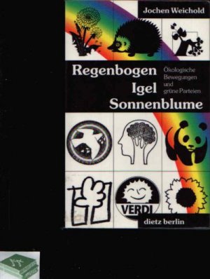 Regenbogen Igel Sonnenblume Ökologische Bewegungen und grüne Parteien