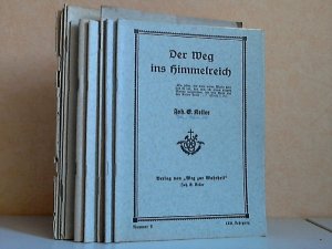 Weg zur Wahrheit Heft Nr. 1/Jg. XIX, Nr. 6, 12/XX. Jg.; Nr. 11/XXI. Jg.; Nr. 10, 11/XXIV. Jg.; Nr. 8 u. 9/XXV. Jg.; Nr. 10, 11/XXVI. Jg.; Nr. 6, 9/ XXIII […]