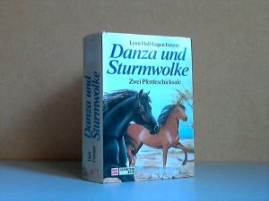 gebrauchtes Buch – Forster, Lynn Hall-Logan – Danza und Sturmwolke - Zwei Pferdeschicksale