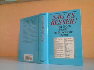 gebrauchtes Buch – Kloosterziel, Ute und Margret Löwi – Sag es besser! - Über 20.000 Begriffe im Schnellsuch-Register