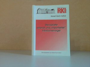 gebrauchtes Buch – Reinhardt, B., M – Steckbrief seltener und "importierter" Infektionserreger