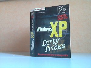 gebrauchtes Buch – von Heyl – Windows XP Dirty Tricks - PC Underground