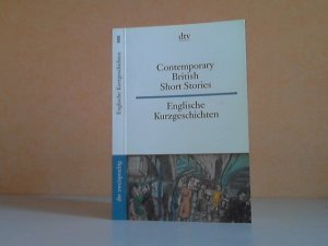 gebrauchtes Buch – Raykowski, Harald und Stefanie Lotz – Contemporary British Short Stories. Englische Kurzgeschichten