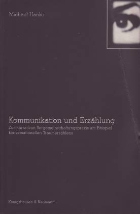 neues buch hanke michael kommunikation und erzhlung zur narrativen vergemeinschaftungspraxis - Erzahlung Beispiel neues buch hanke michael kommunikation und erzhlung zur narrativen vergemeinschaftungspraxis - Erzahlung Beispiel