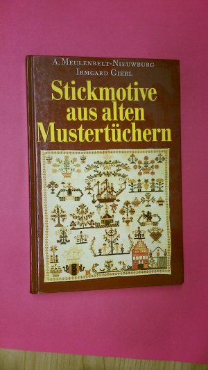 STICKMOTIVE AUS ALTEN MUSTERTÜCHERN.