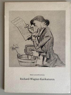 Bisher unveröffentlichte Richard- Wagner- Karikaturen