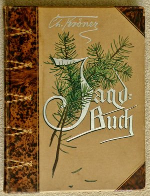 Jagdbuch. Mit Illustrationen, Fährten, Jagdkalender und Tabellen zum Eintragen des erlegten Wildes etc.