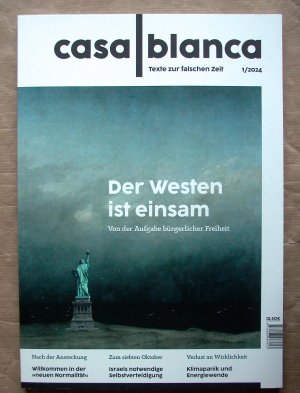 gebrauchtes Buch – Freunde der Zeitschrift casa blanca e – casa | blanca. Texte zur falschen Zeit. Heft N° 1/2024.