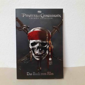 gebrauchtes Buch – Susanne Lück, James Ponti – Pirates of the Caribbean, Fremde Gezeiten, Das Buch zum Film