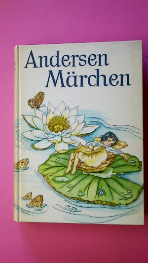 gebrauchtes Buch – Hans Christian Andersen – ANDERSEN MÄRCHEN.