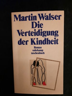 gebrauchtes Buch – Martin Walser – Die Verteidigung der Kindheit