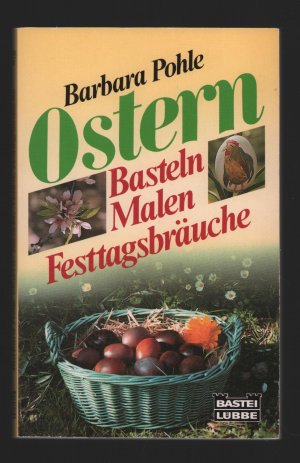 Ostern/Basteln Malen Festagsbräuche