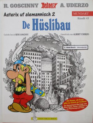 Asterix uf alemannisch 2 - De Hüslibau. Mundart. Bändli 43.