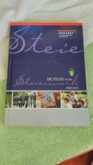 DIE POLIZEI IN DER STEIERMARK 2008 - 2011