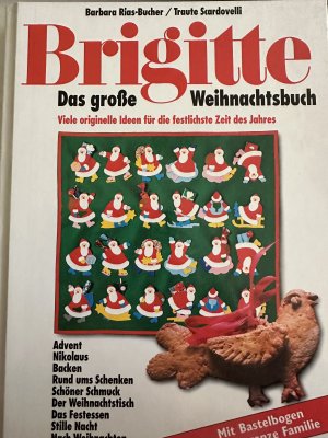 gebrauchtes Buch – Barbara Rias-Bucher, Traute Scardovelli – BRIGITTE Das grosse Weihnachtsbuch