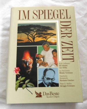 gebrauchtes Buch – Kuki Gallmann/Joe McGinniss/Hansheinz Reinprecht/Peter Z – Ich träumte von Afrika. Blindes Vertrauen. Hermann Gmeiner. Ich jagte Eichmann. (Im Spiegel der Zeit)