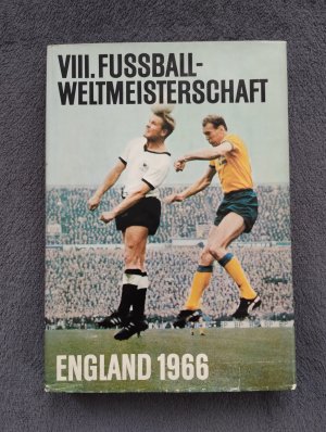 VIII Fußball-Weltmeisterschaft - England 1966