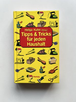 Tipps & Tricks für jeden Haushalt