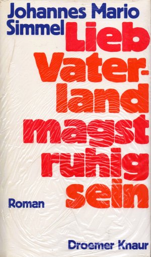 neues Buch – Johannes Mario Simmel – Lieb Vaterland magst ruhig sein. NEU! UNGELESEN! OVP verschweißt!