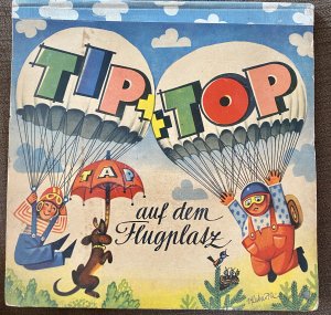 Tip + Top auf dem Flugplatz