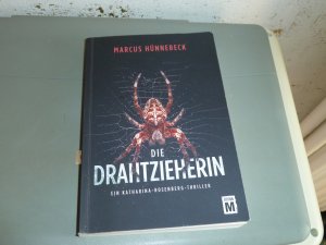 gebrauchtes Buch – Marcus Hünnebeck – Die Drahtzieherin