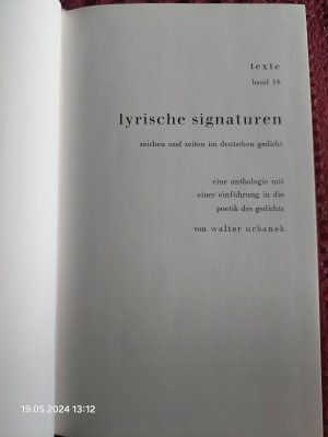 gebrauchtes Buch – Walter Urbanek – lyrische signaturen - zeichen und zeiten im dt. gedicht. anthologie und poetik d. gedichts