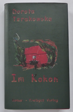 gebrauchtes Buch – Dorota Terakowska – Im Kokon