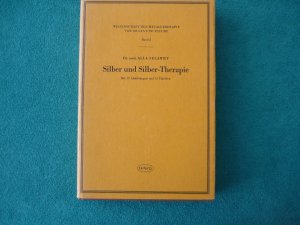 Silber und Silber-Therapie