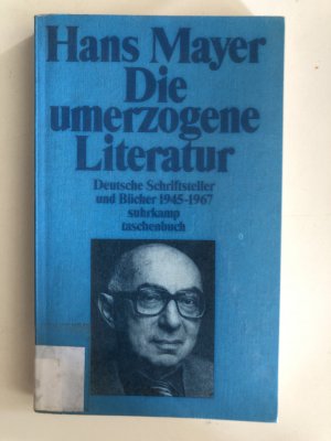 Die umerzogene Literatur