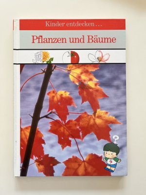 gebrauchtes Buch – C.E.Berry, Gerald Laabs – Pflanzen und Bäume [Kinder entdecken... ]