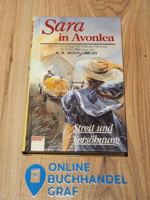 gebrauchtes Buch – Montgomery, Lucy M – Sara in Avonlea: Streit und Bewährung - Band 8