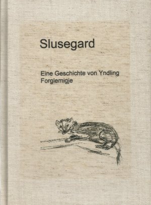 Geschichten aus dem Slusegard. Mit Zeichnungen von Dr. Rolf Peter Gassel