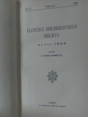 Elenchus bibliographicus biblicus, Biblica Vol. 47 (47,2) -- XLVII - 1966