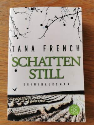 gebrauchtes Buch – Tana French – Schattenstill