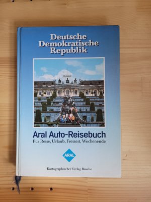 gebrauchtes Buch – Aral Auto-Reisebuch DDR