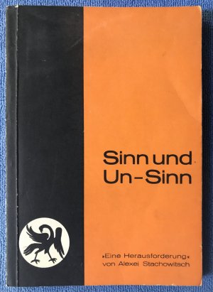 Von Sinn und Un-Sinn - Beurteilung und Entschluss - Eine bündische Herausforderung