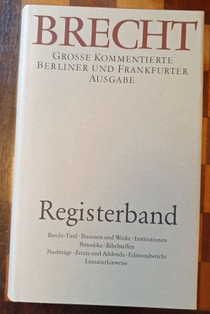 Große kommentierte Berliner und Frankfurter Ausgabe, Registerband