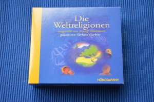 gebrauchtes Hörbuch – Arnulf Zitelmann – Die Weltreligionen - Sprecher: Gerhard Garbers